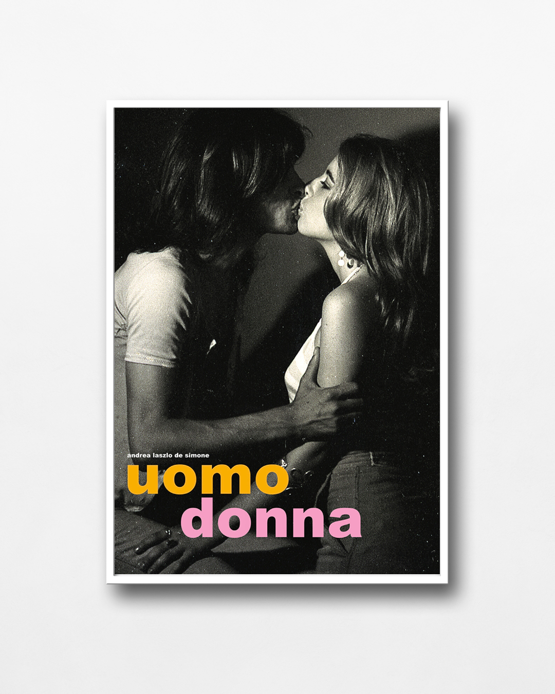 Manifesto "Uomo, Donna" di Andrea Laszlo De Simone